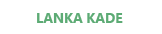 Lanka Kade